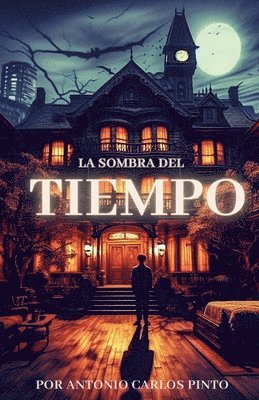 La sombra del tiempo 1