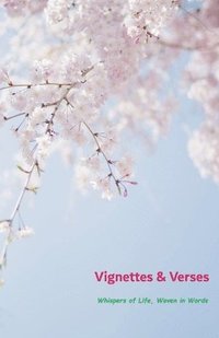 bokomslag Vignettes & Verses