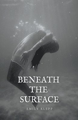 Beneath The Surface 1