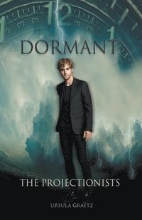 bokomslag Dormant, The Projectionists