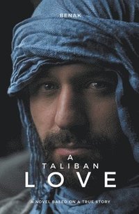 bokomslag A Taliban Love