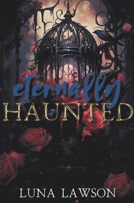 Eternally Haunted 1