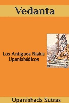 Upanishads Sutras - Vedanta, Häftad