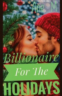 Billionaire For The Holidays 1