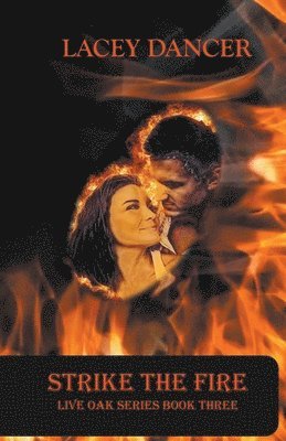 Strike the Fire