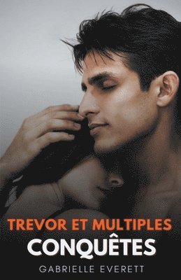 Trevor et Ses Multiples Conqutes 1