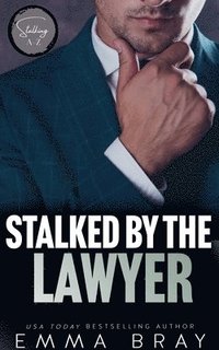 bokomslag Stalked by the Lawyer