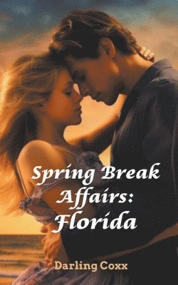 Spring Break Affairs 1