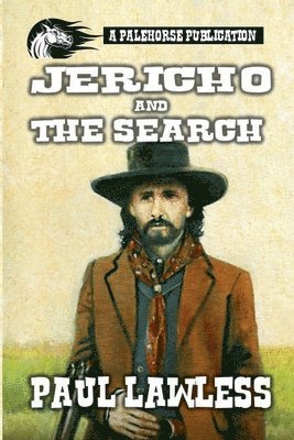 Paul Lawless - Jericho & the Search, Häftad