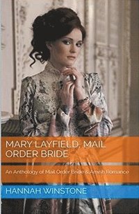 bokomslag Mary Layfield Mail Order Bride