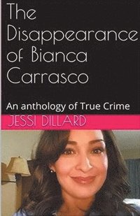 bokomslag Disappearance of Bianca Carrasco