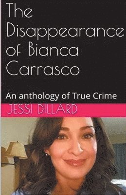 bokomslag Disappearance of Bianca Carrasco