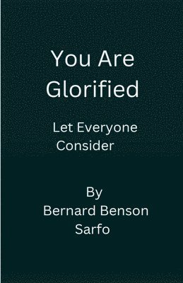 You Are Glorified 1