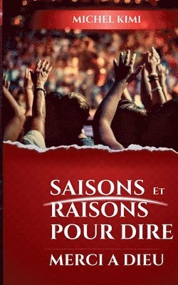 bokomslag Saisons et Raisons pour dire merci a Dieu