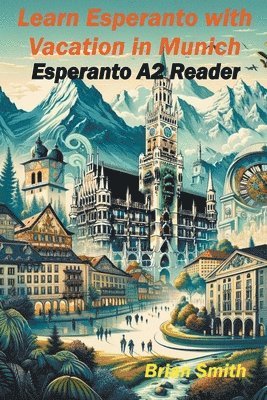 Learn Esperanto with Vacation in Munich 1