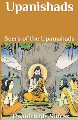Upanishads Sutras - Upanishads, Häftad