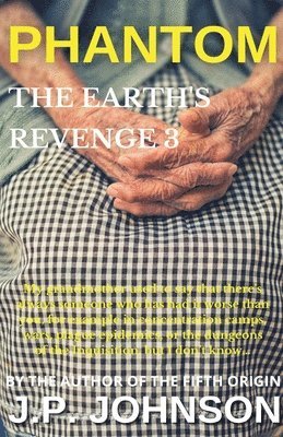 J P Johnson, J. P. Johnson - Earth's Revenge 3 Phantom, Häftad