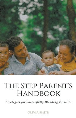 The Step Parent's Handbook 1