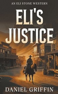 bokomslag Eli's Justice