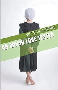 bokomslag Amish Love Tested