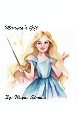 Miranda's Gift 1