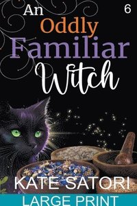 bokomslag An Oddly Familiar Witch