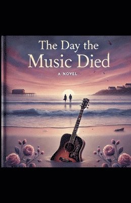 The Day the Music Died 1