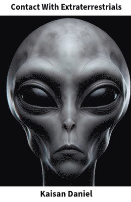 Contact With Extraterrestrials 1