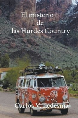 bokomslag El misterio de las Hurdes Country