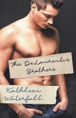 Kathleen Waterfall - DeLaurentis Brothers Collection, Häftad
