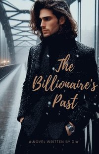 bokomslag The Billionaire's Past