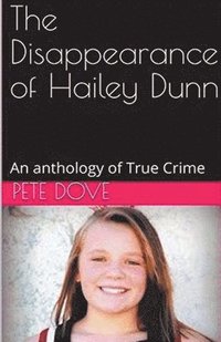 bokomslag The Disappearance of Hailey Dunn