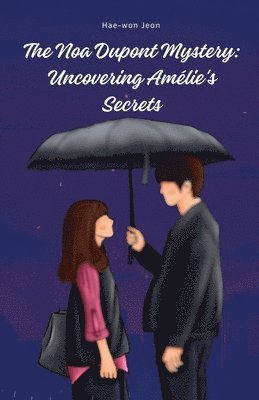 Noa Dupont Mystery