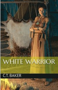 bokomslag White Warrior