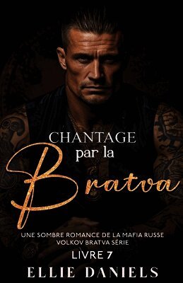 Chantage par la Bratva