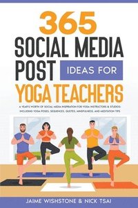 bokomslag 365 Social Media Post Ideas For Yoga Teachers