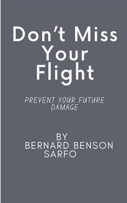 Don't Miss Your Flight 1