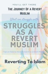 bokomslag The Journey of A Revert Muslim
