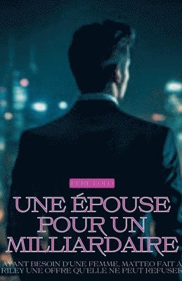 épouse pour un milliardaire