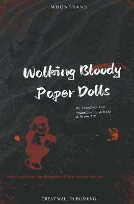 bokomslag Walking Bloody Paper Dolls