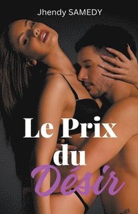 bokomslag Le Prix du Dsir