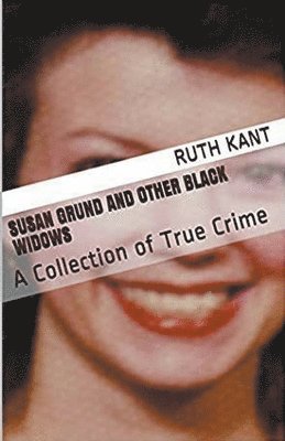 bokomslag Susan Grund and other Black Widows