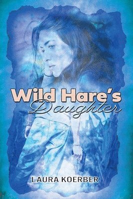 Wild Hare's Daughter 1