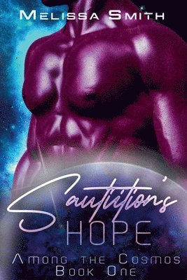 Melissa Smith - Sautiition's Hope, Häftad