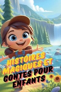 bokomslag Histoires Magiques et Contes pour Enfants