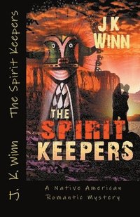 bokomslag The Spirit Keepers