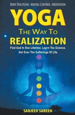 Yoga, the way to realization 1