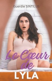bokomslag Le Coeur de Lyla