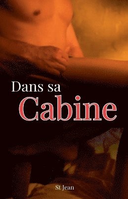 bokomslag Dans sa cabine