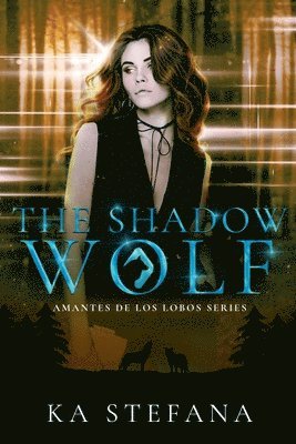 The Shadow Wolf 1